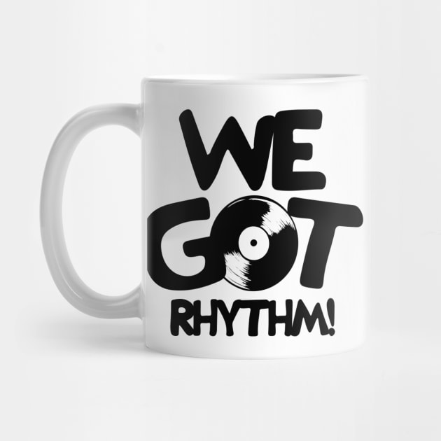 We Got Rhythm by Ritmoculto